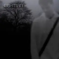 No-Man Schoolyard Ghosts (2CD)