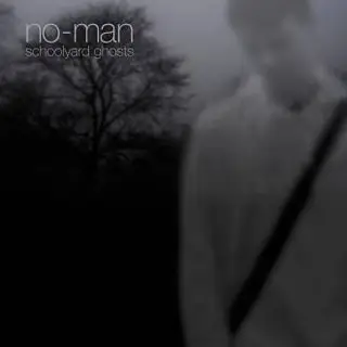 No-Man Schoolyard Ghosts (2CD)