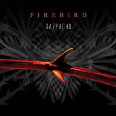 Gazpacho Firebird (CD)