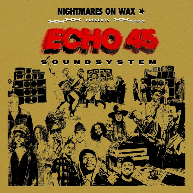 Nightmares On Wax Echo45 Sound System - LTD (2LP) 