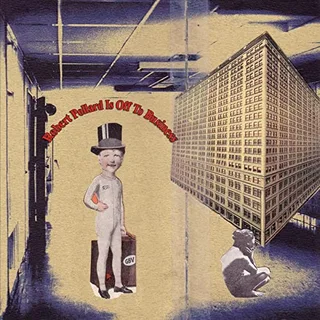 Robert Pollard Robert Pollard Is Off To Business (CD)