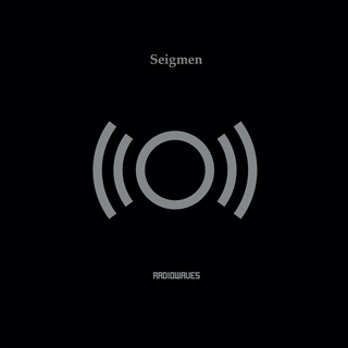 Seigmen Radiowaves (CD)