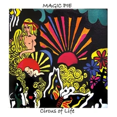 Magic Pie Circus Of Life (CD)