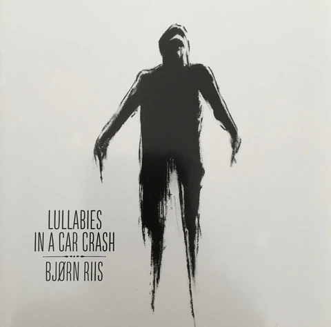 Bjørn Riis Lullabies In A Car Crash (CD) 