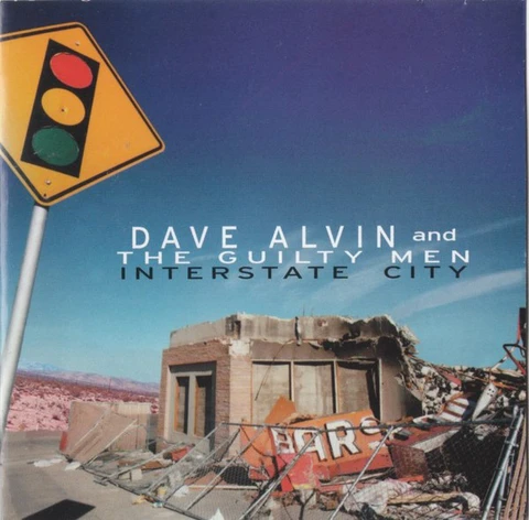 Dave Alvin Interstate City (CD) 
