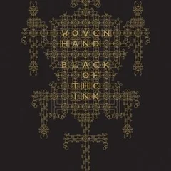 Wovenhand Black Of The Ink (CD+Bok)