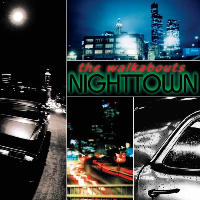 The Walkabouts Nighttown - DLX (2CD) 