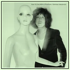 Shintaro Sakamoto How To Live With A Phantom (CD)