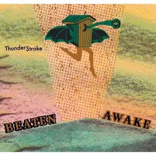 Beaten Awake Thunder$Troke (LP) 