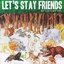 Les Savy Fav Let's Stay Friends (CD)