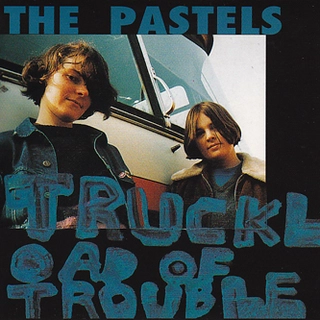 The Pastels Truckload Of Trouble (CD)