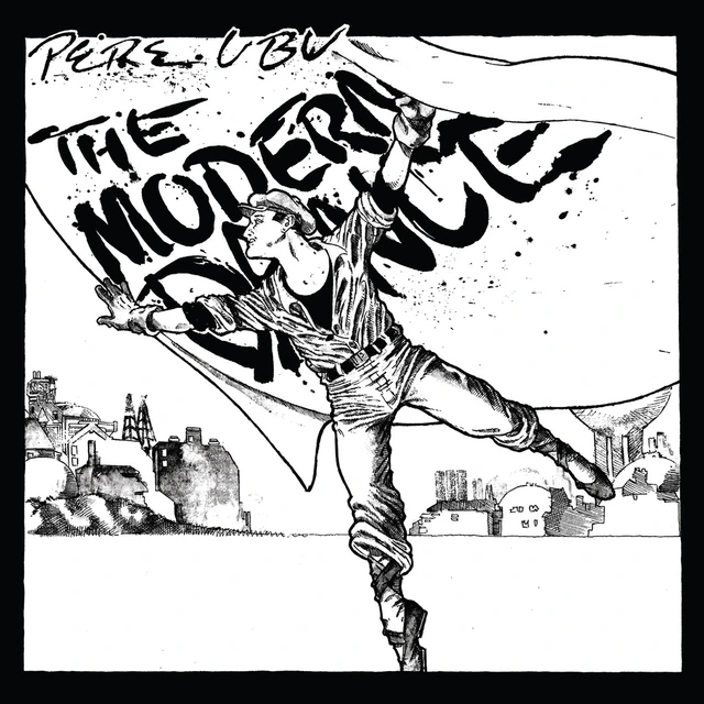 Pere Ubu The Modern Dance (CD) 
