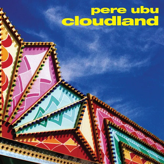 Pere Ubu Cloudland (CD) 