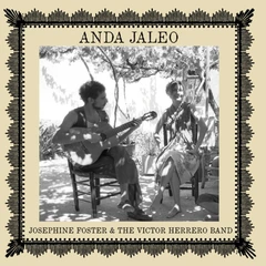 Josephine Foster &amp; The Victor Herrero… Anda Jaleo (CD)