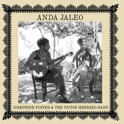Josephine Foster & The Victor Herrero… Anda Jaleo (CD) 
