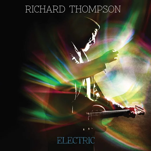 Richard Thompson Electric (2CD) 