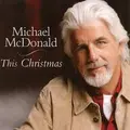 Michael McDonald This Christmas (CD)