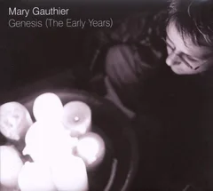 Mary Gauthier Genesis (The Early Years) (CD)