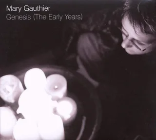 Mary Gauthier Genesis (The Early Years) (CD)