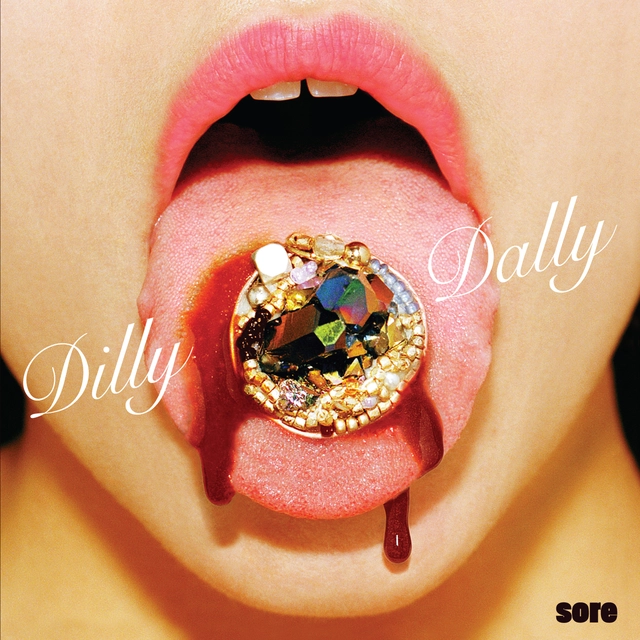 Dilly Dally Sore (CD) 