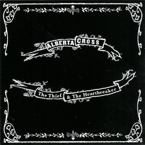 Alberta Cross The Thief & The Heartbreaker (CD) 