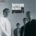 The Prisoners Hurricane: The Best Of The… (CD)