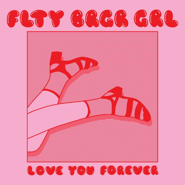 FLTY BRGR GRL Love You Forever (LP) 