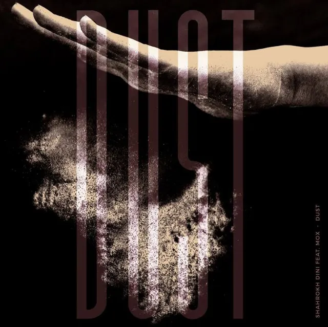 Shahrokh Dini Dust - Feat. Mox (12") 