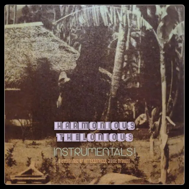 Harmonious Thelonious Instrumentals! (LP) 
