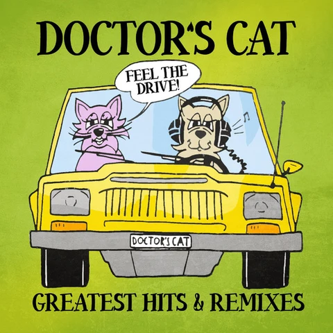 Doctor's Cat Greatest Hits & Remixes (LP) 