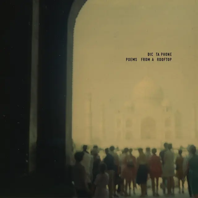 Dictaphone Poems From A Rooftop: Deluxe… - LTD (LP) 