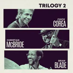 Chick Corea Trilogy 2 (2CD)