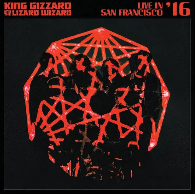 King Gizzard & The Wizard Lizard Live In San Fransisco '16 (2CD) 
