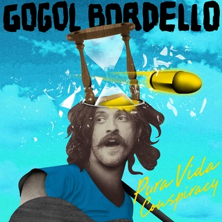 Gogol Bordello Pura Vida Conspiracy (CD)