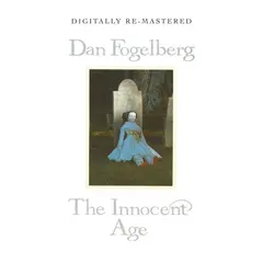 Dan Fogelberg Innocent Age (2CD)