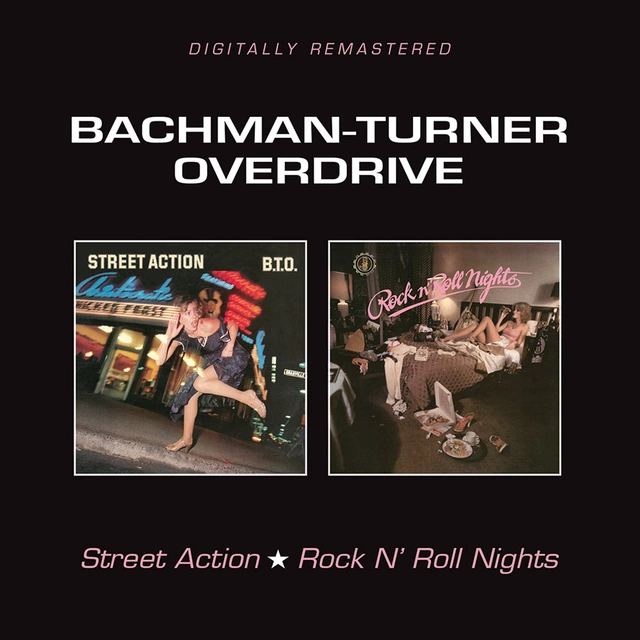 Bachman-Turner Overdrive Street Action/Rock'N'Roll Nights (CD) 