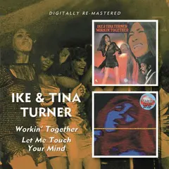 Ike &amp; Tina Turner Workin' Together/Let Me Touch Your… (CD)