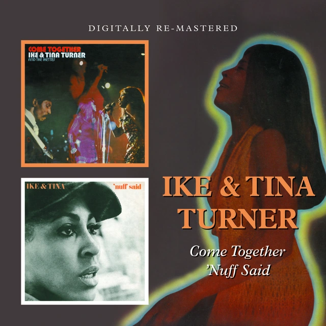 Ike & Tina Turner Come Together/'Nuff Said (CD) 