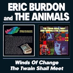 Eric Burdon &amp; The Animals Winds Of Change/The Twain Shall… (2CD)