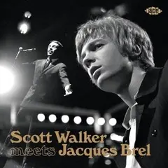 Scott Walker &amp; Jacques Brel Scott Walker Meets Jacques Brel (CD)