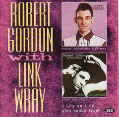 Robert Gordon/Link Wray Robert Gordon With Link Wray/Fresh…(CD)