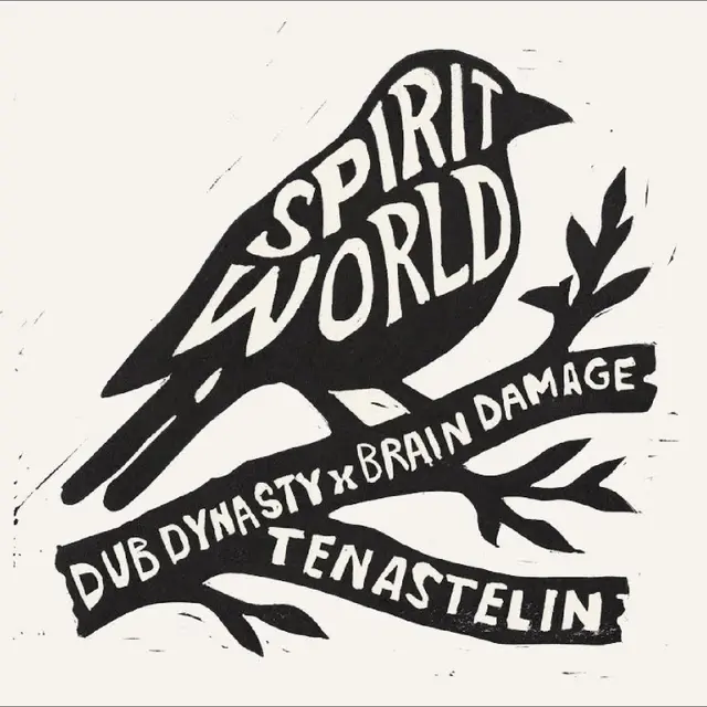 Dub Dynasty/Brain Damage/Tenastelin Spirit World (7") 
