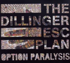 The Dillinger Escape Plan Option Paralysis - Digipack (CD)