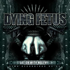 Dying Fetus Infatuation With Malevolence (CD)