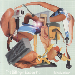 The Dillinger Escape Plan Miss Machine (CD)
