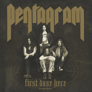 Pentagram First Daze Here (2CD)