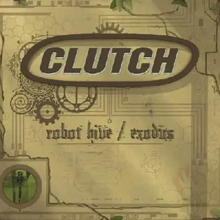 Clutch Robot Hive/Exodus (CD+DVD)