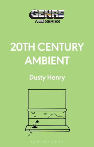 Dusty Henry 20th Century Ambient (BOK) 