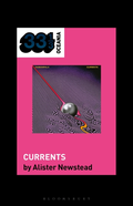 Alister Newstead Tame Impala's Currents (BOK)