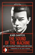 Karl Bartos The Sound Of The Machine (BOK)